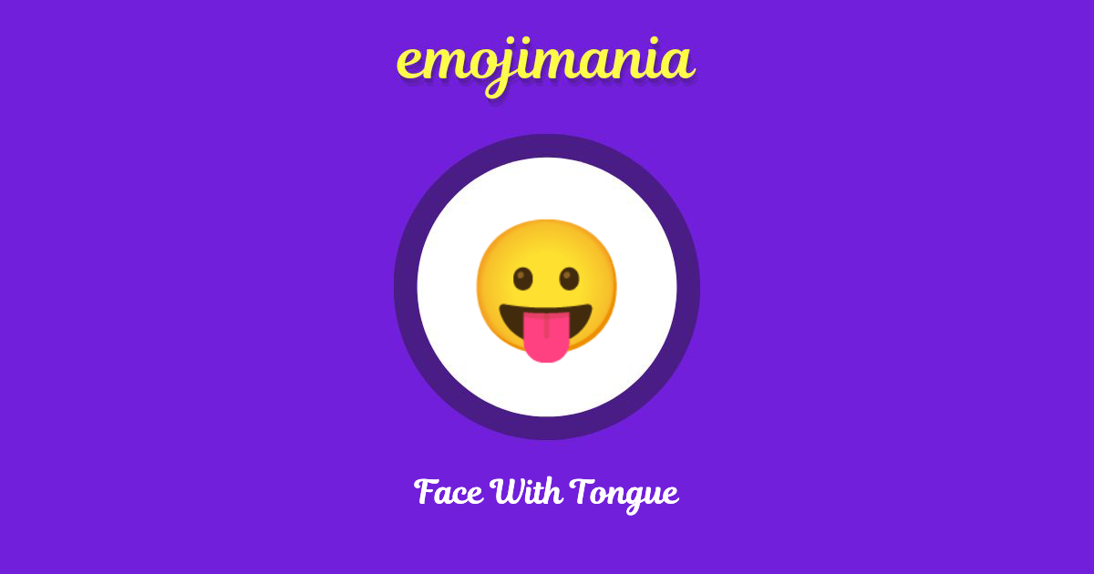 Face With Tongue Emoji copy and paste