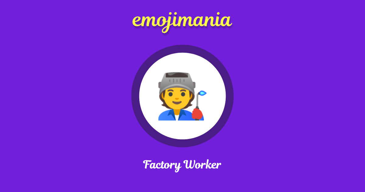 Factory Worker Emoji copy and paste