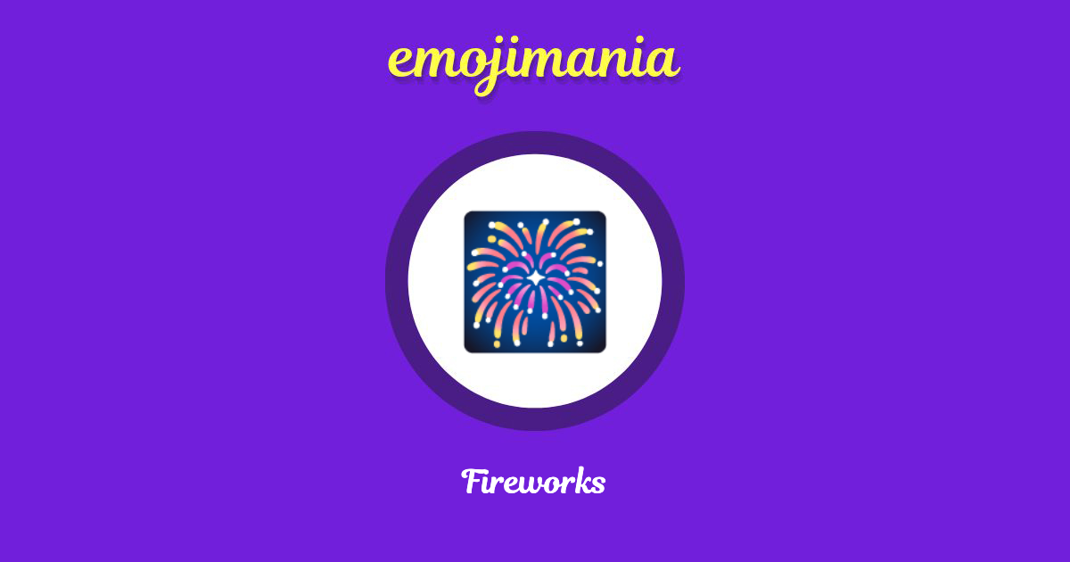 Fireworks Emoji copy and paste