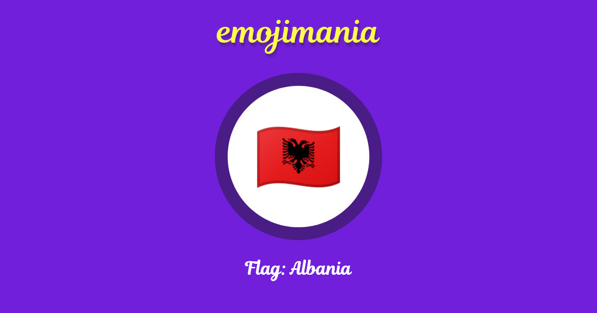 Flag: Albania Emoji copy and paste