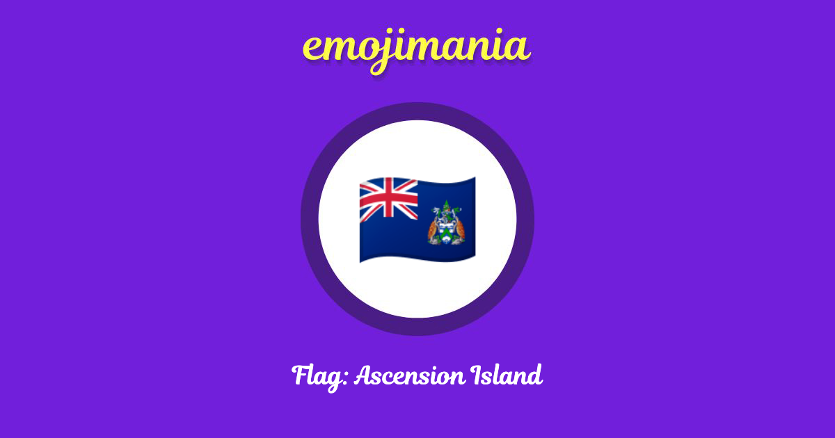 Flag: Ascension Island Emoji copy and paste