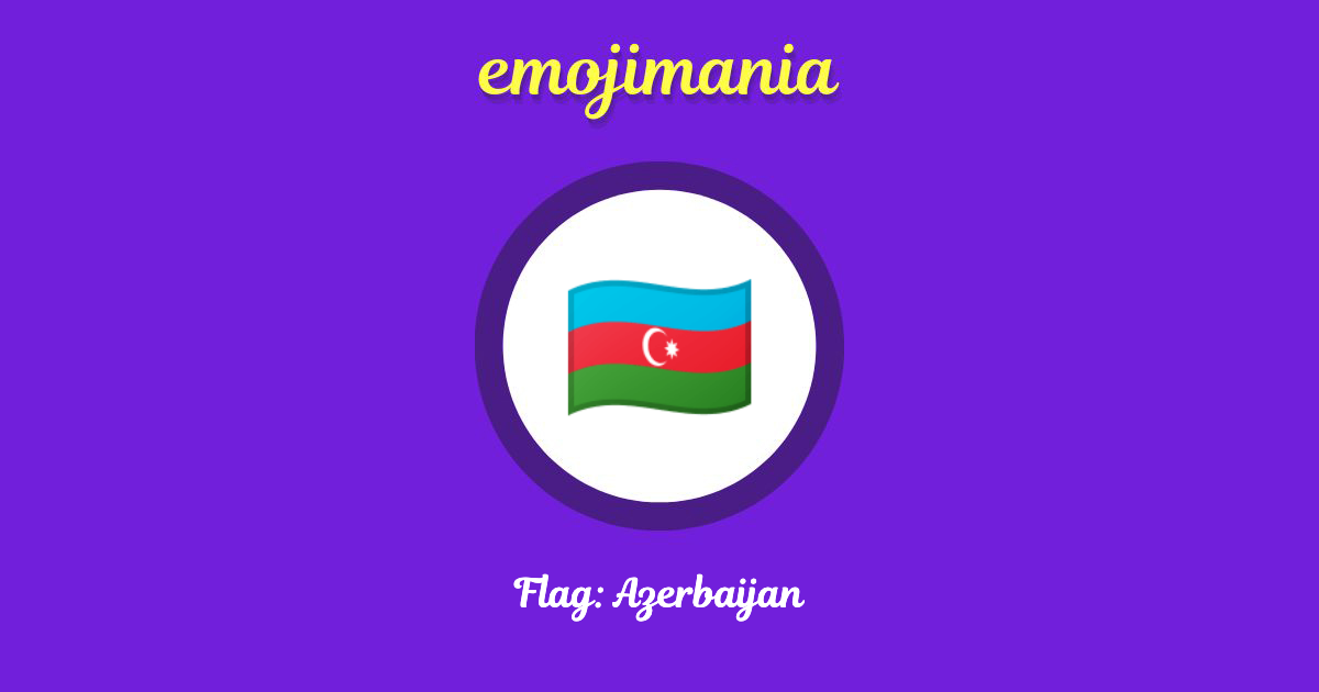 Flag: Azerbaijan Emoji copy and paste