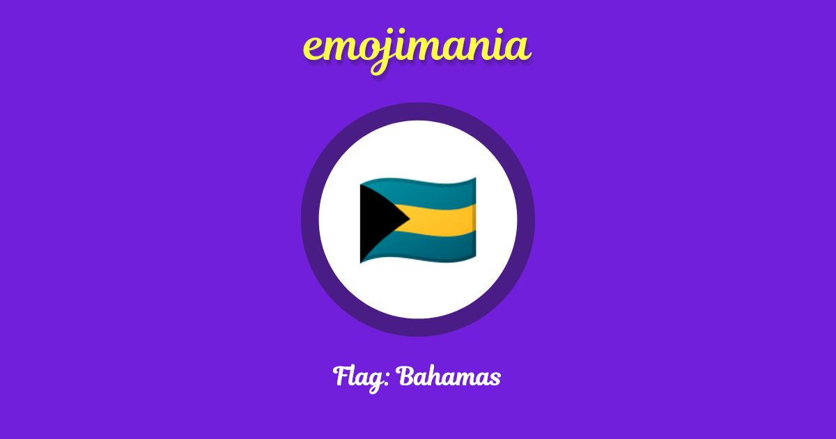 Flag: Bahamas Emoji copy and paste