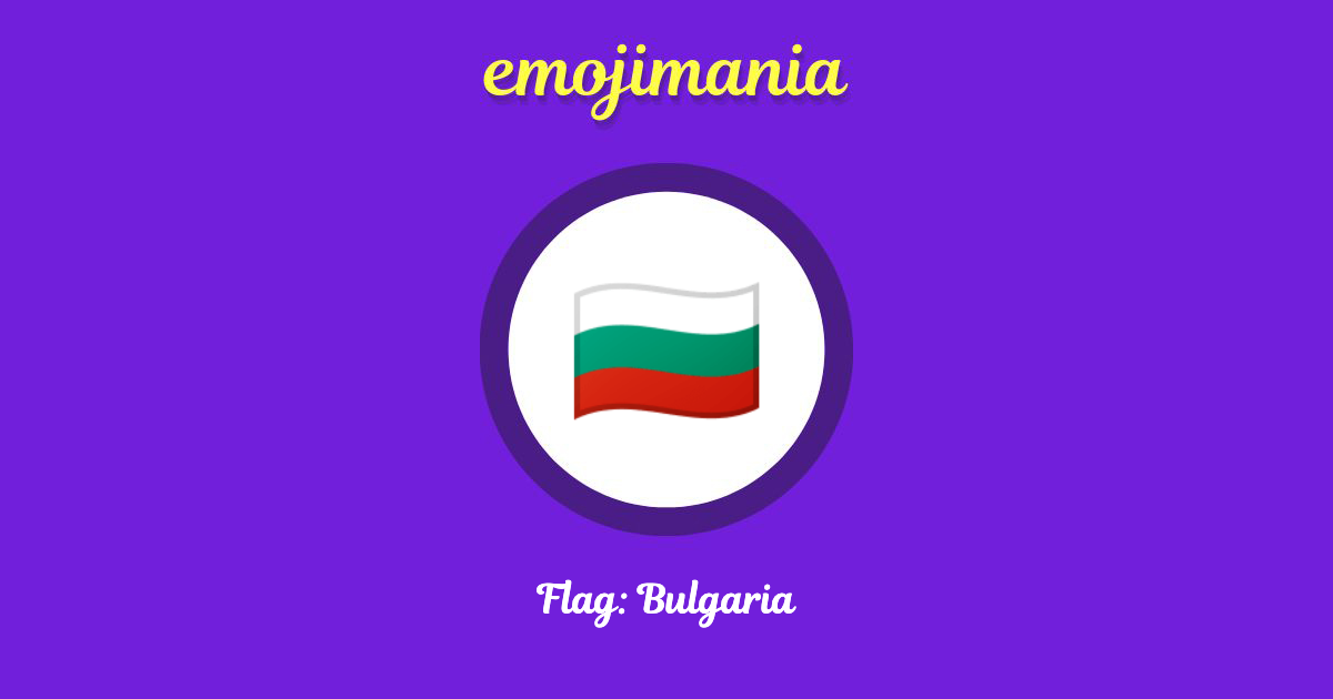 Flag: Bulgaria Emoji copy and paste