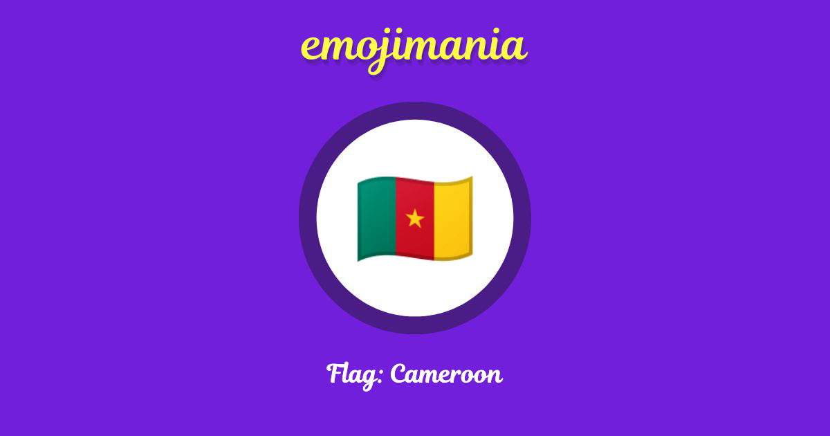 Flag: Cameroon Emoji copy and paste