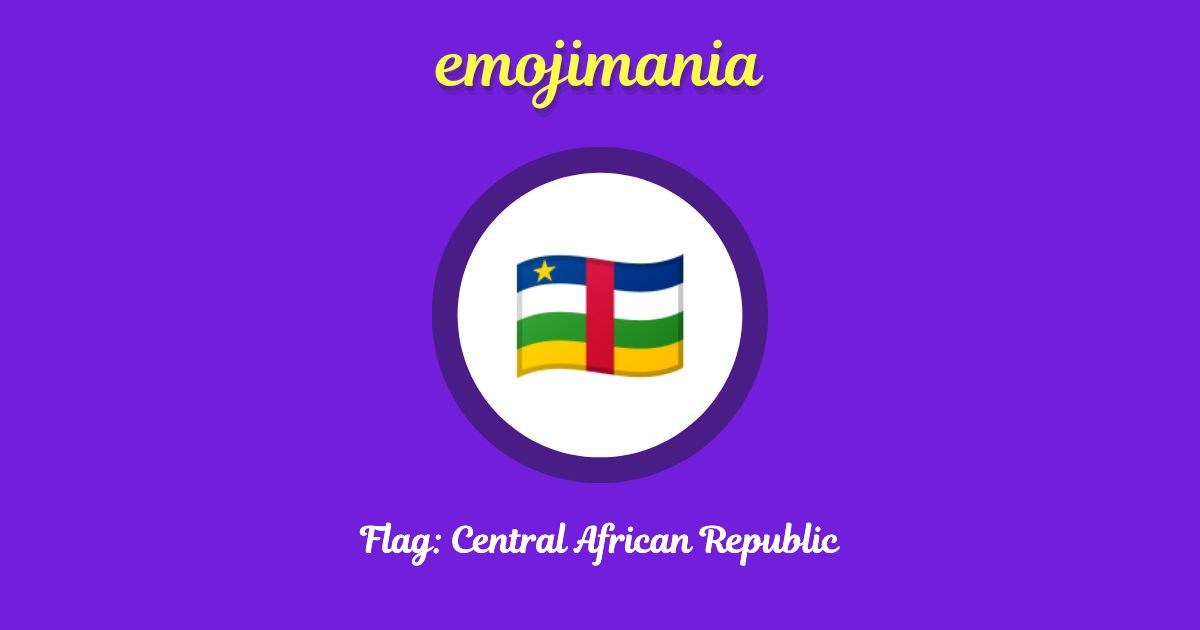 Flag: Central African Republic Emoji copy and paste