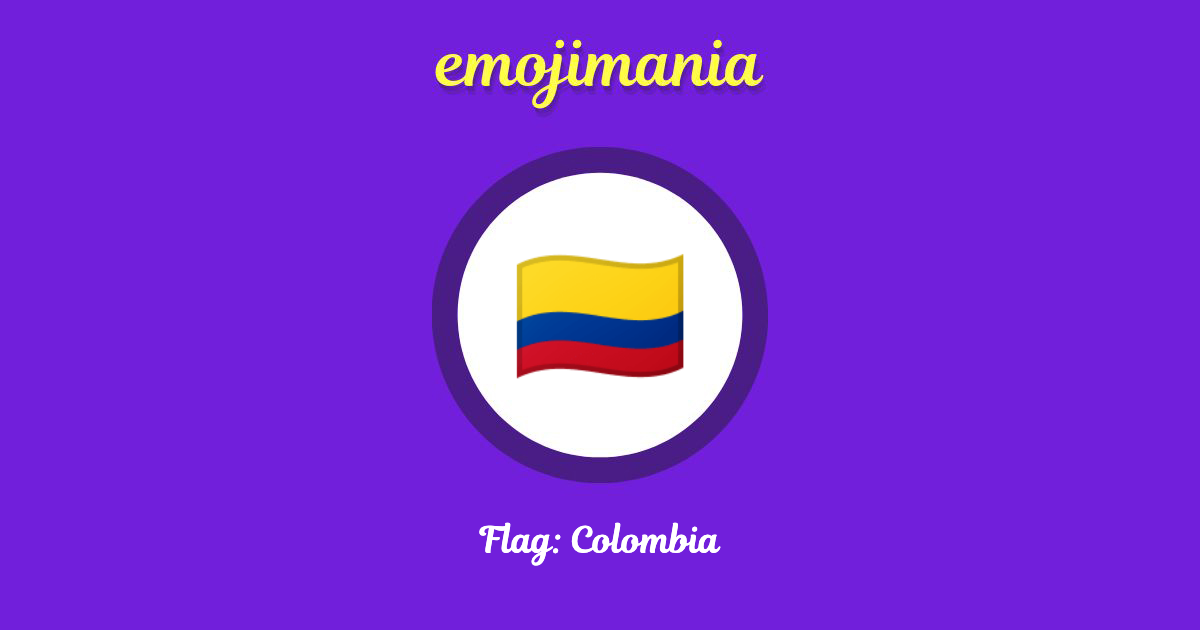 Flag: Colombia Emoji copy and paste
