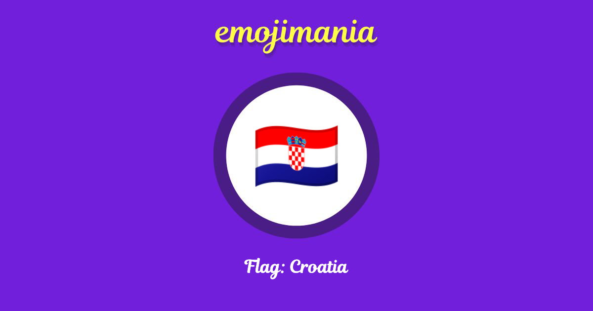 Flag: Croatia Emoji copy and paste