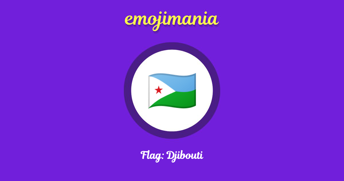 Flag: Djibouti Emoji copy and paste
