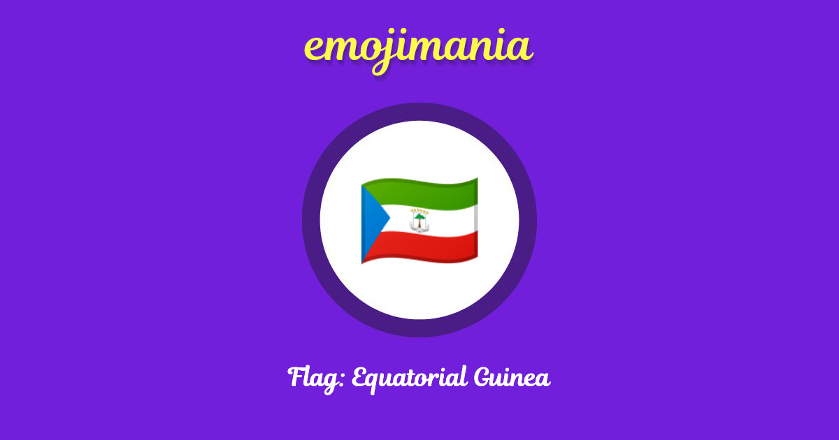 Flag: Equatorial Guinea Emoji copy and paste
