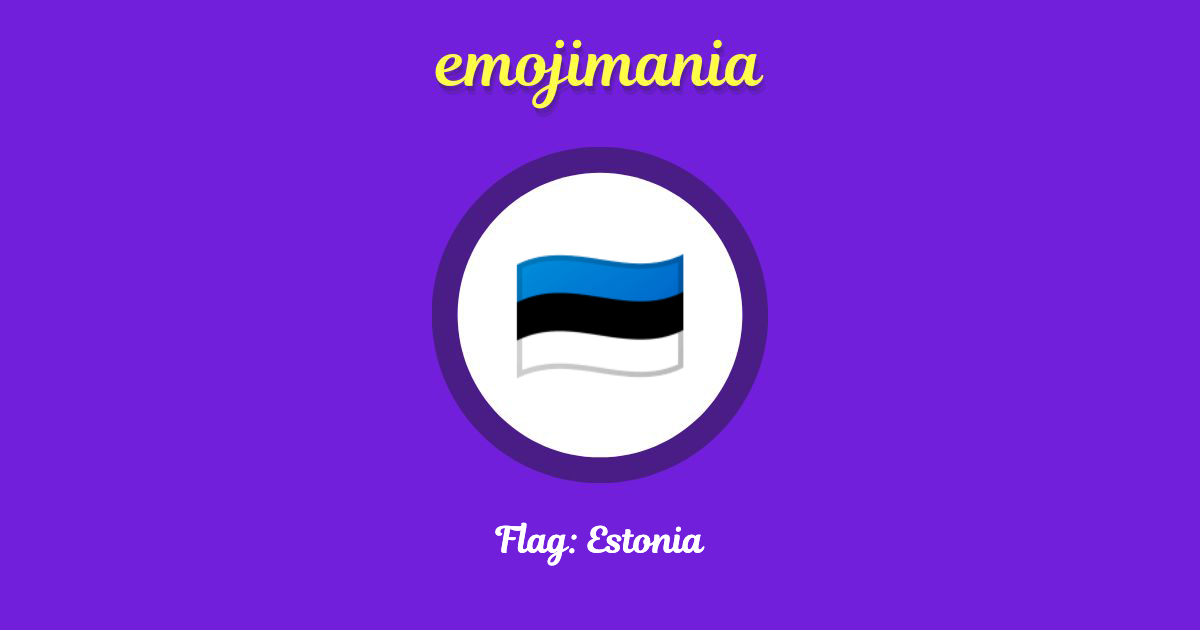 Flag: Estonia Emoji copy and paste
