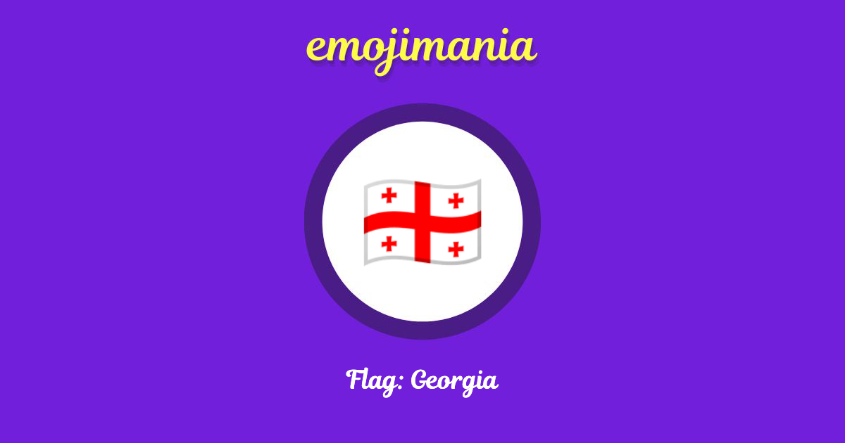 Flag: Georgia Emoji copy and paste