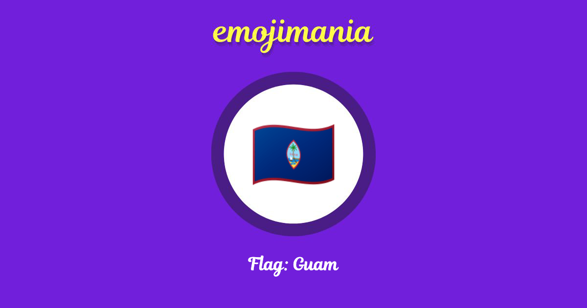 Flag: Guam Emoji copy and paste