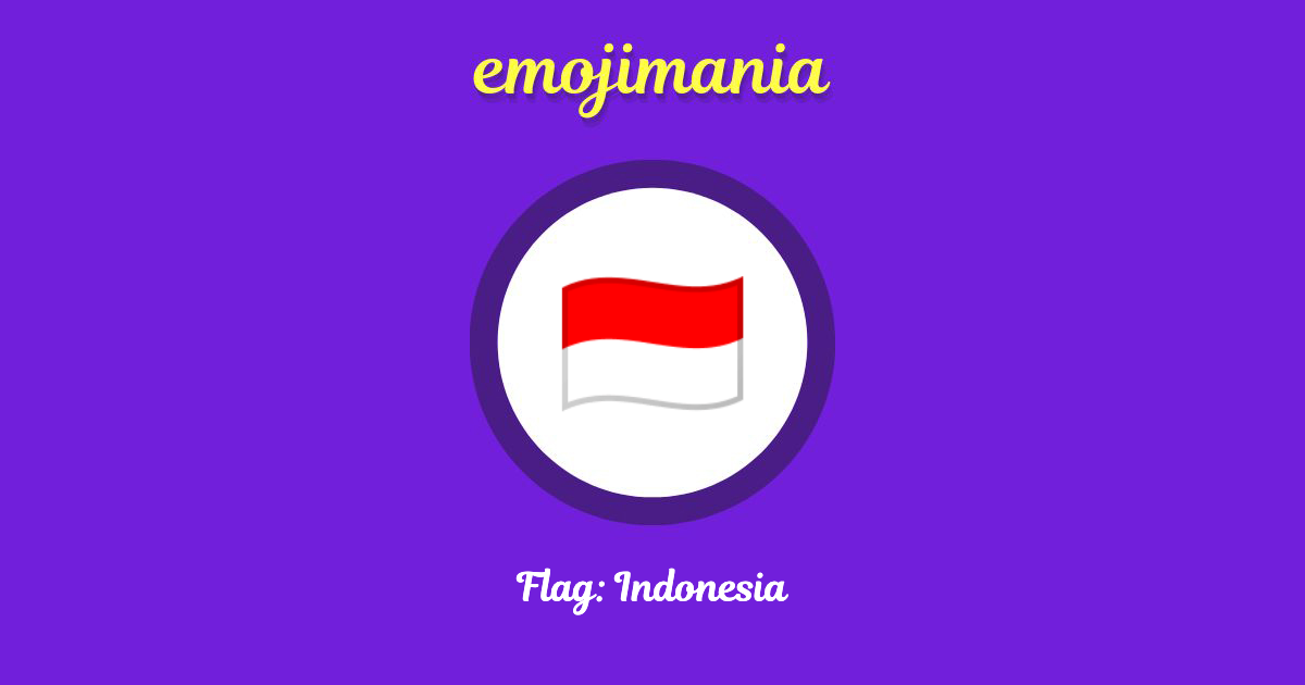 Flag: Indonesia Emoji copy and paste