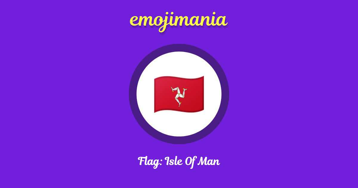 Flag: Isle Of Man Emoji copy and paste