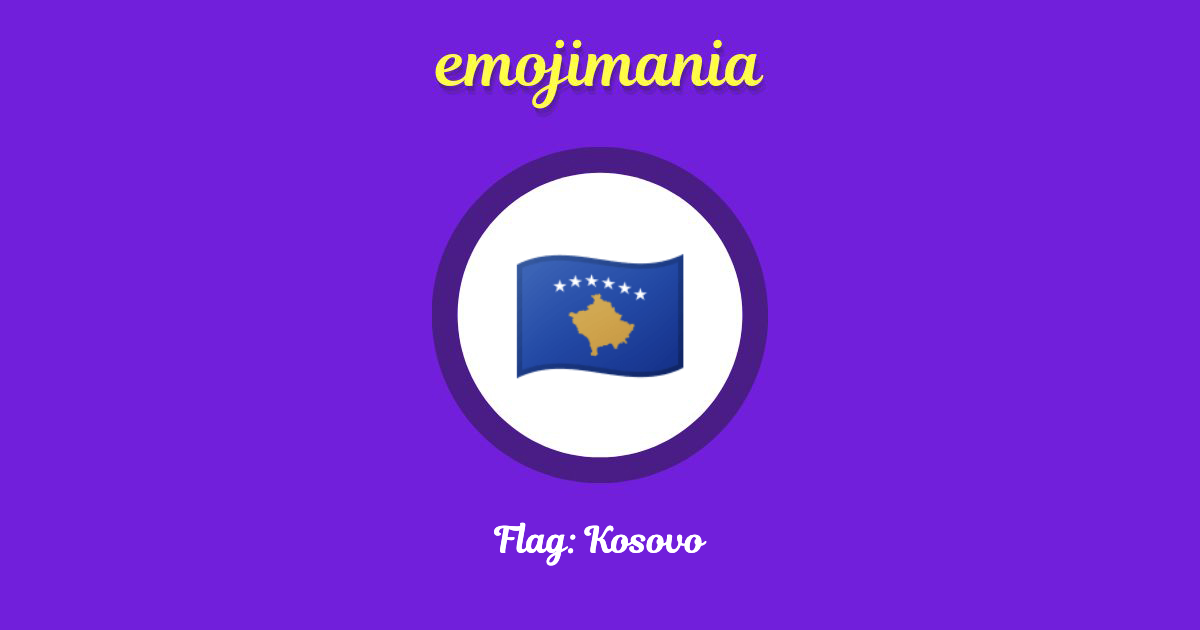 Flag: Kosovo Emoji copy and paste