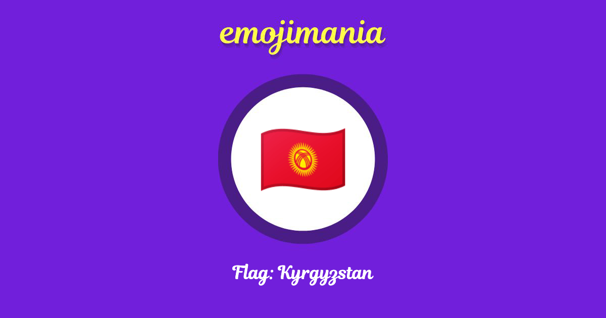 Flag: Kyrgyzstan Emoji copy and paste