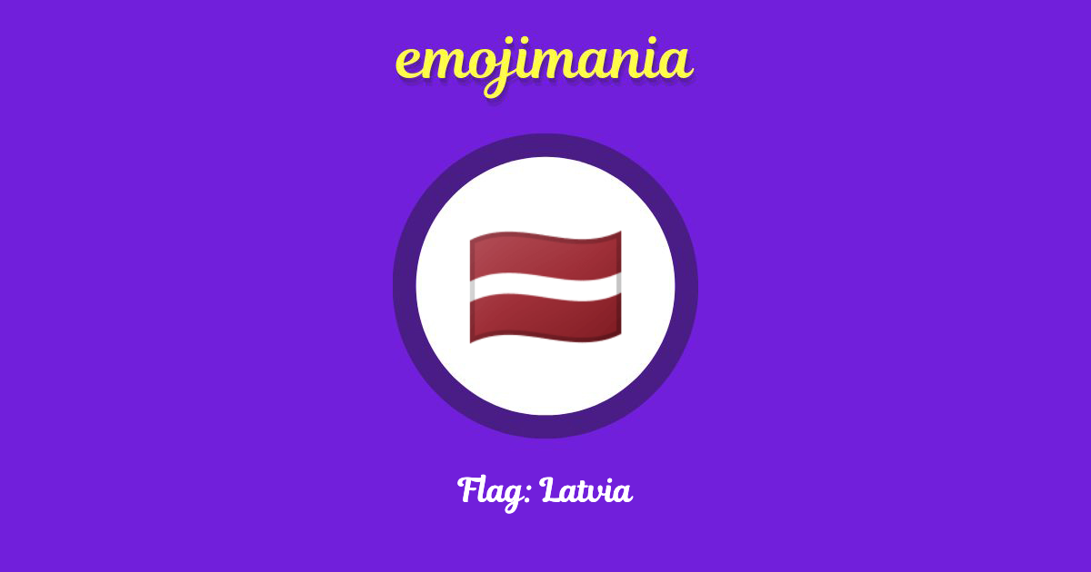 Flag: Latvia Emoji copy and paste