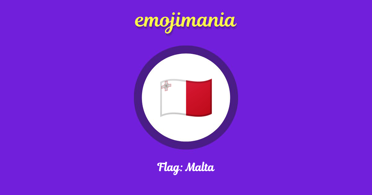 Flag: Malta Emoji copy and paste