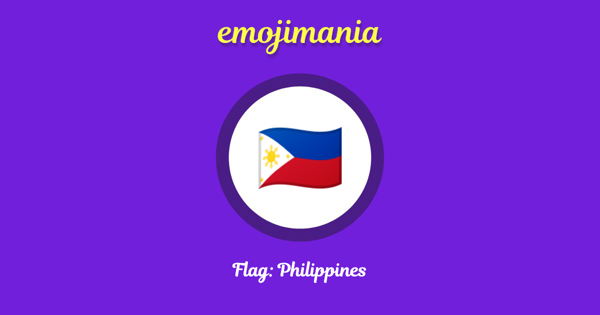 Flag: Philippines Emoji copy and paste