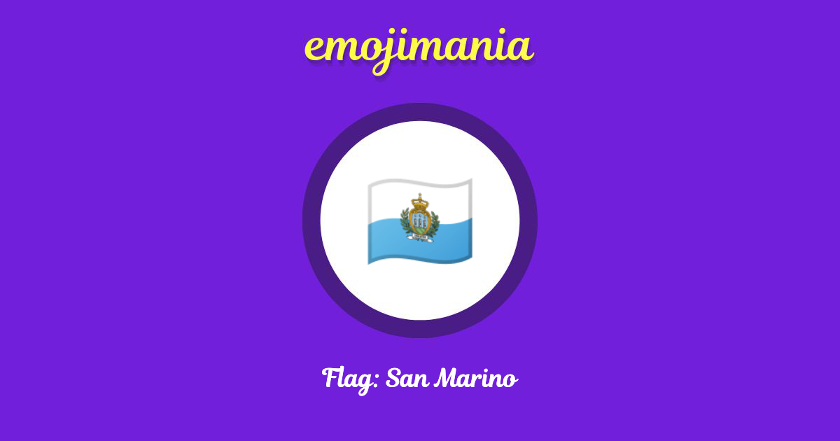 Flag: San Marino Emoji copy and paste