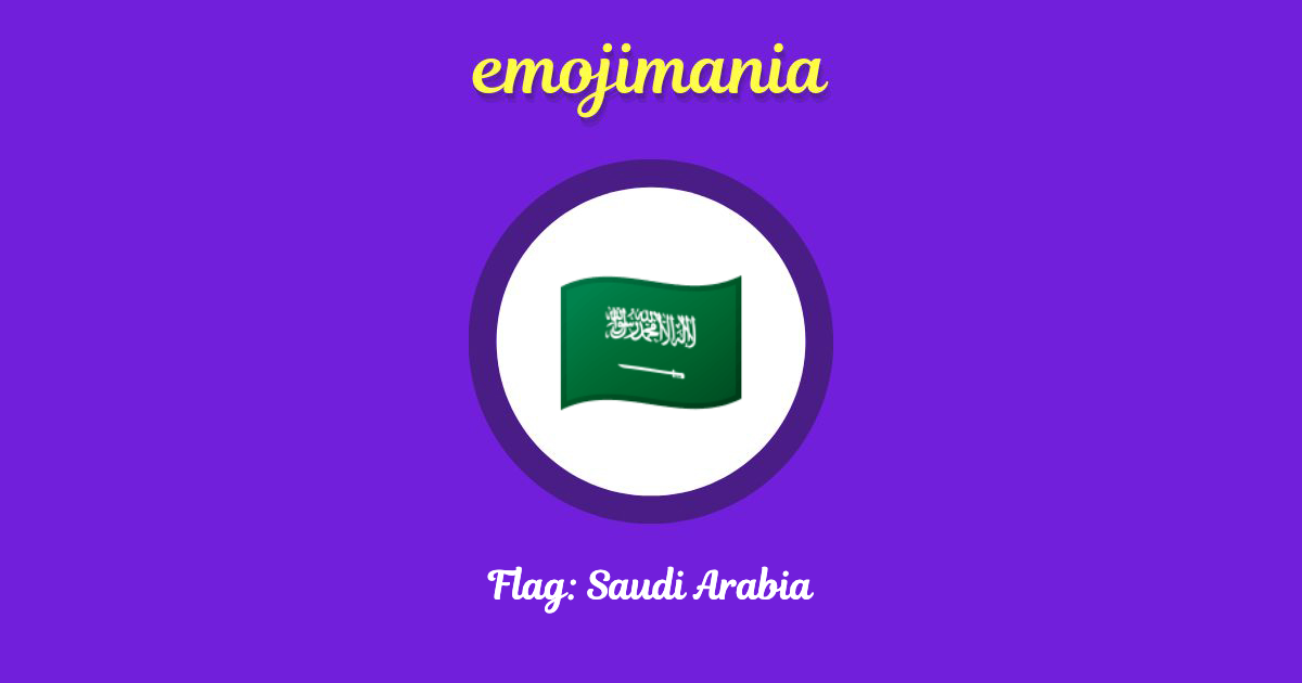 Flag: Saudi Arabia Emoji copy and paste