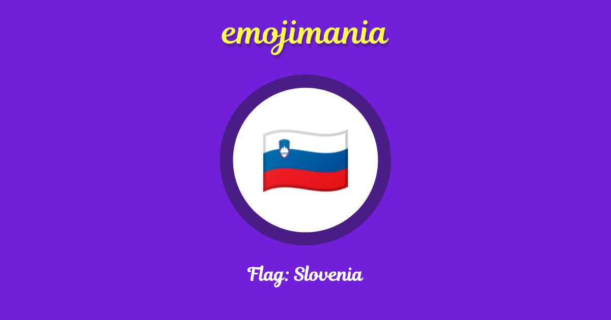 Flag: Slovenia Emoji copy and paste