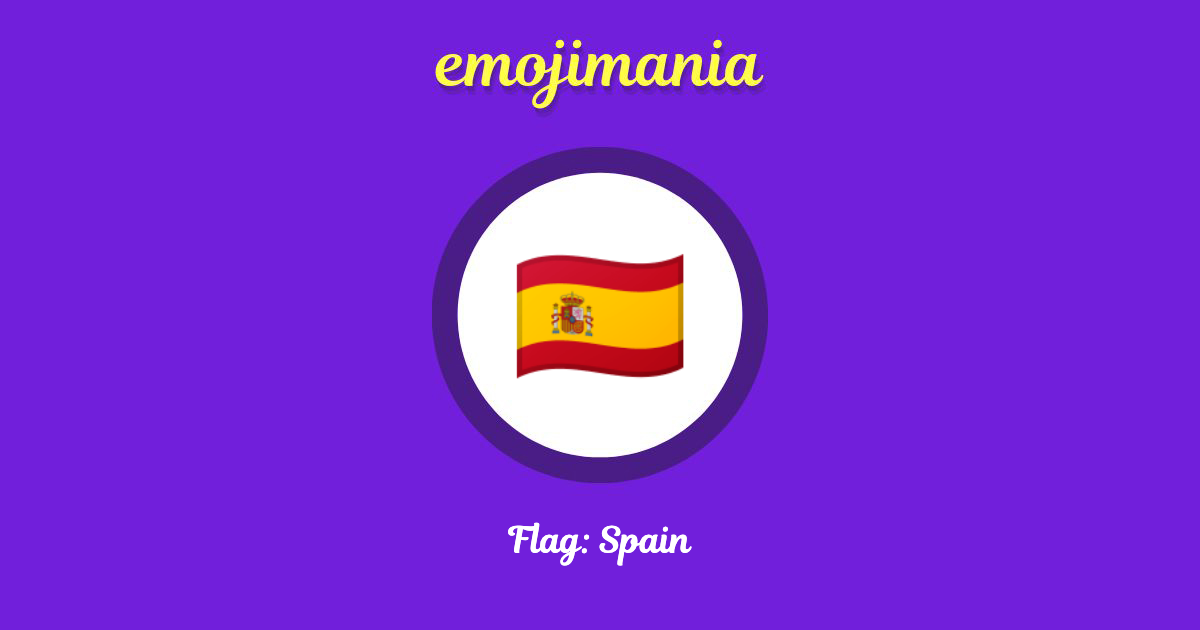 Flag: Spain Emoji copy and paste