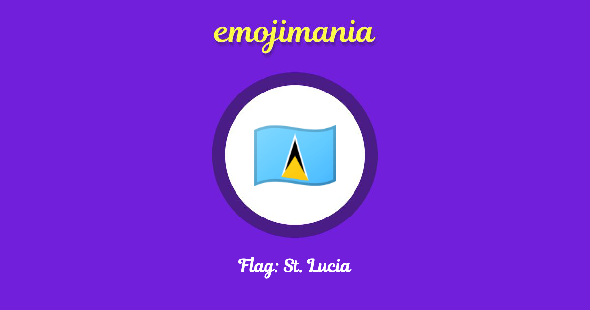 Flag: St. Lucia Emoji copy and paste