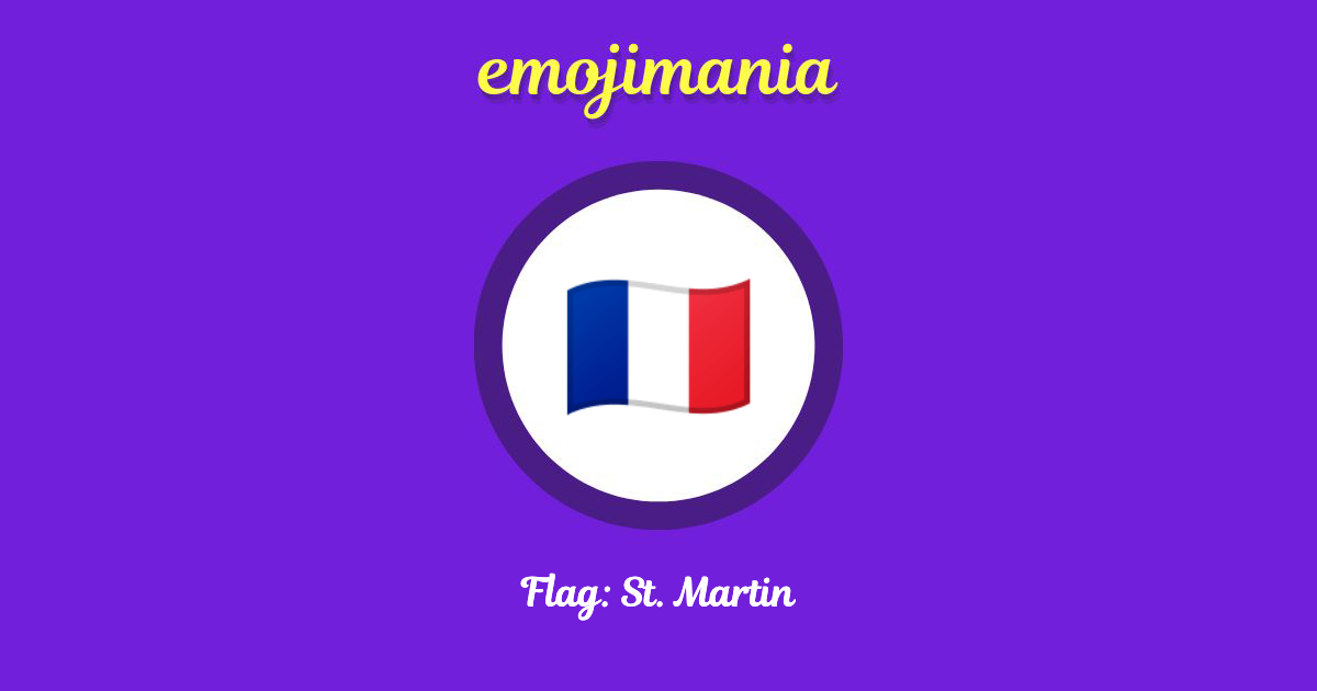 Flag: St. Martin Emoji copy and paste