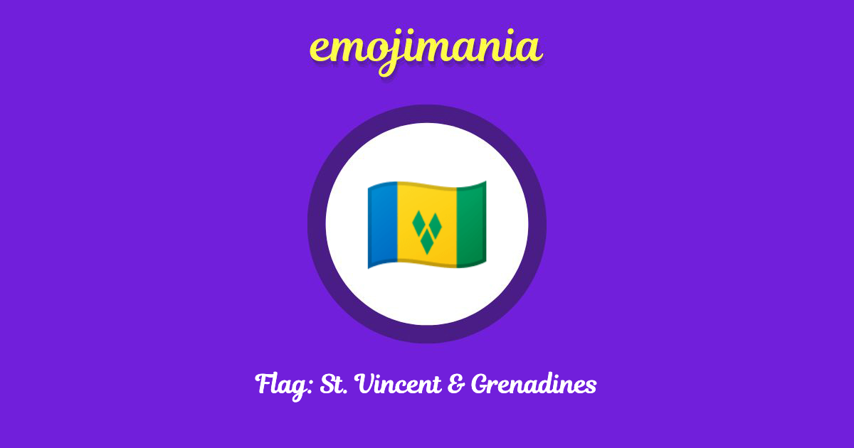 Flag: St. Vincent & Grenadines Emoji copy and paste