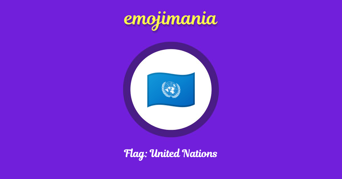 Flag: United Nations Emoji copy and paste