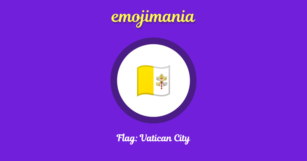 Flag: Vatican City Emoji copy and paste
