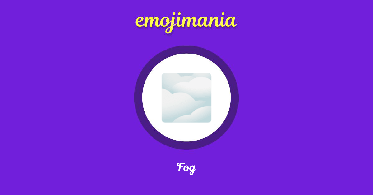 Fog Emoji copy and paste