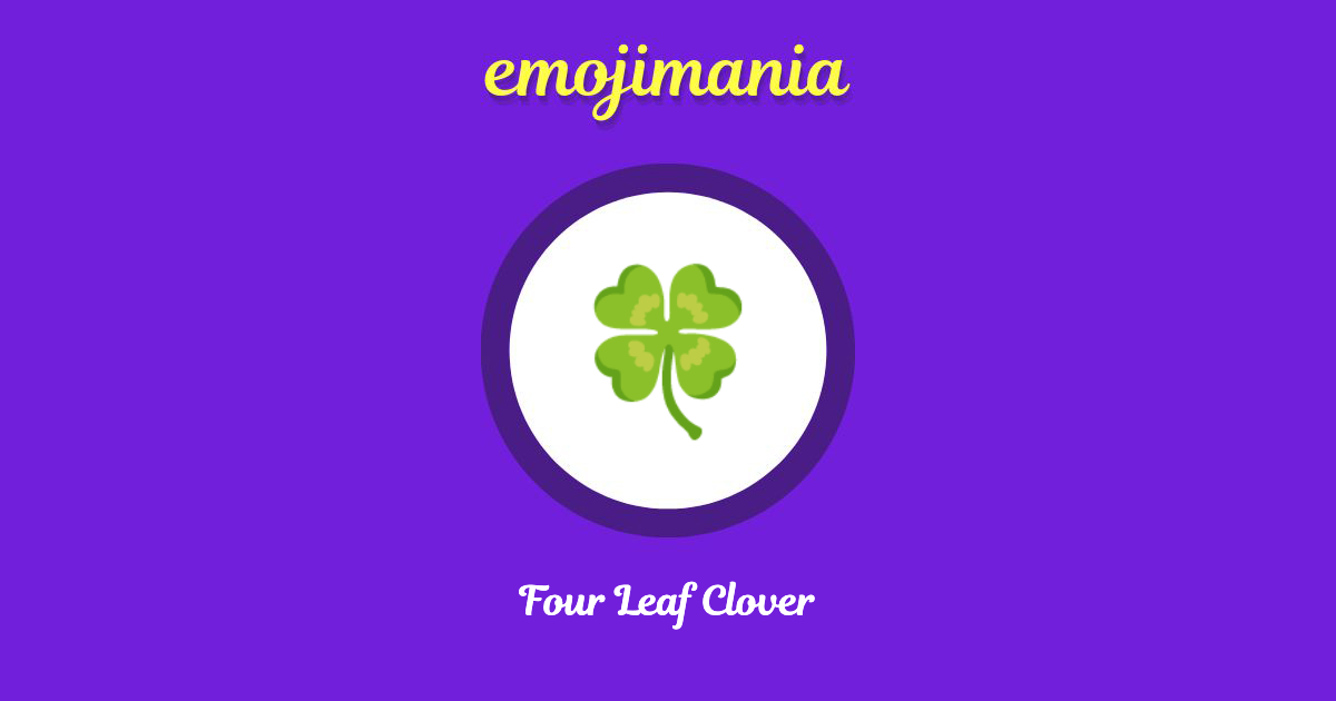 Four Leaf Clover Emoji copy and paste