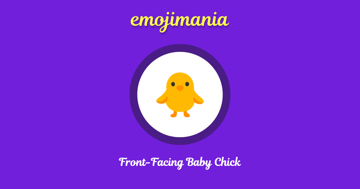 Front-Facing Baby Chick Emoji copy and paste