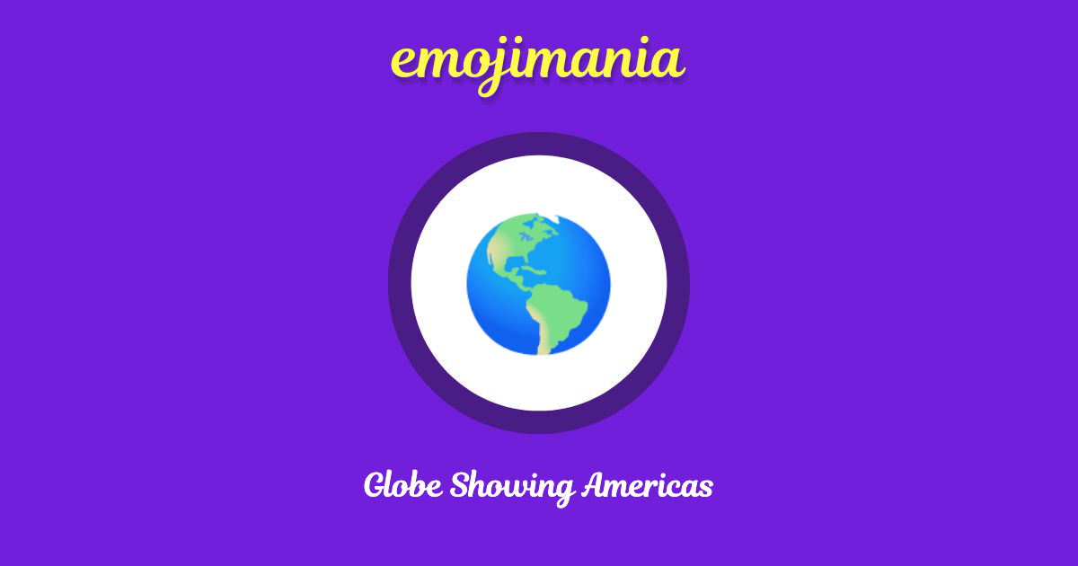 Globe Showing Americas Emoji copy and paste