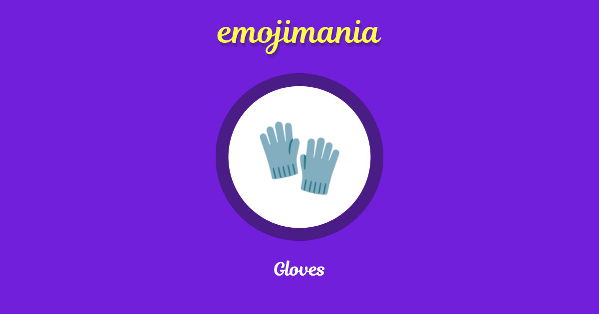 Gloves Emoji copy and paste