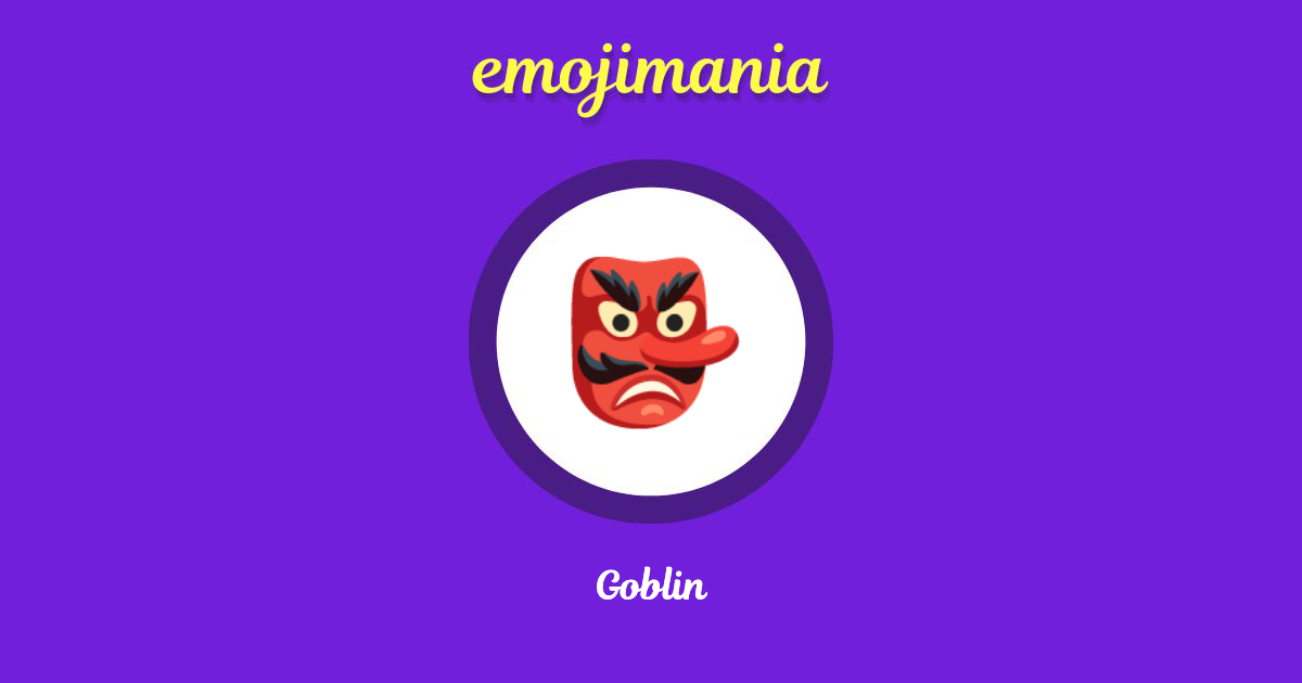 Goblin Emoji copy and paste