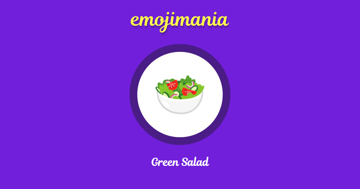 Green Salad Emoji copy and paste