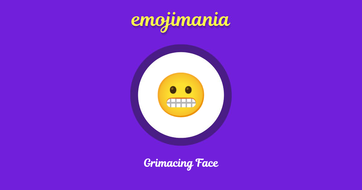 Grimacing Face Emoji copy and paste