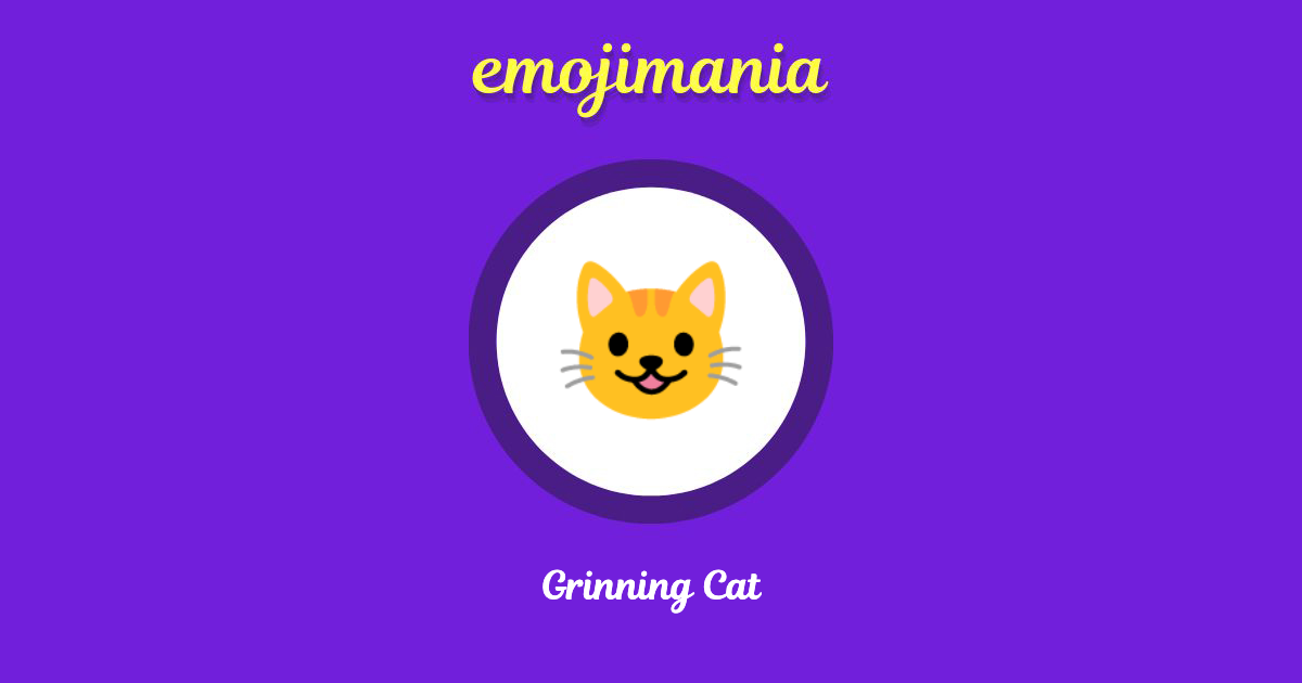 Grinning Cat Emoji copy and paste