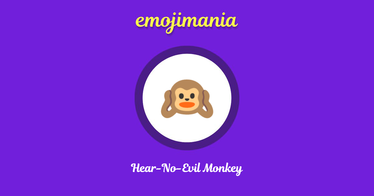 Hear-No-Evil Monkey Emoji copy and paste