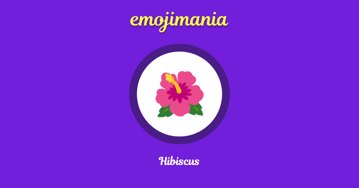 Hibiscus Emoji copy and paste