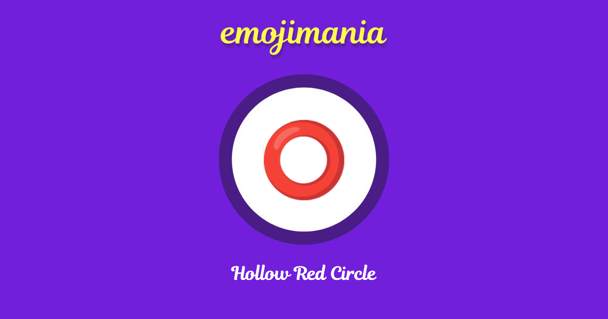 Hollow Red Circle Emoji copy and paste