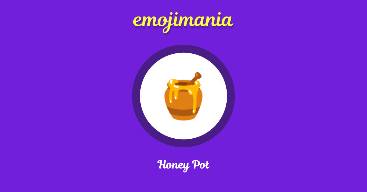 Honey Pot Emoji copy and paste