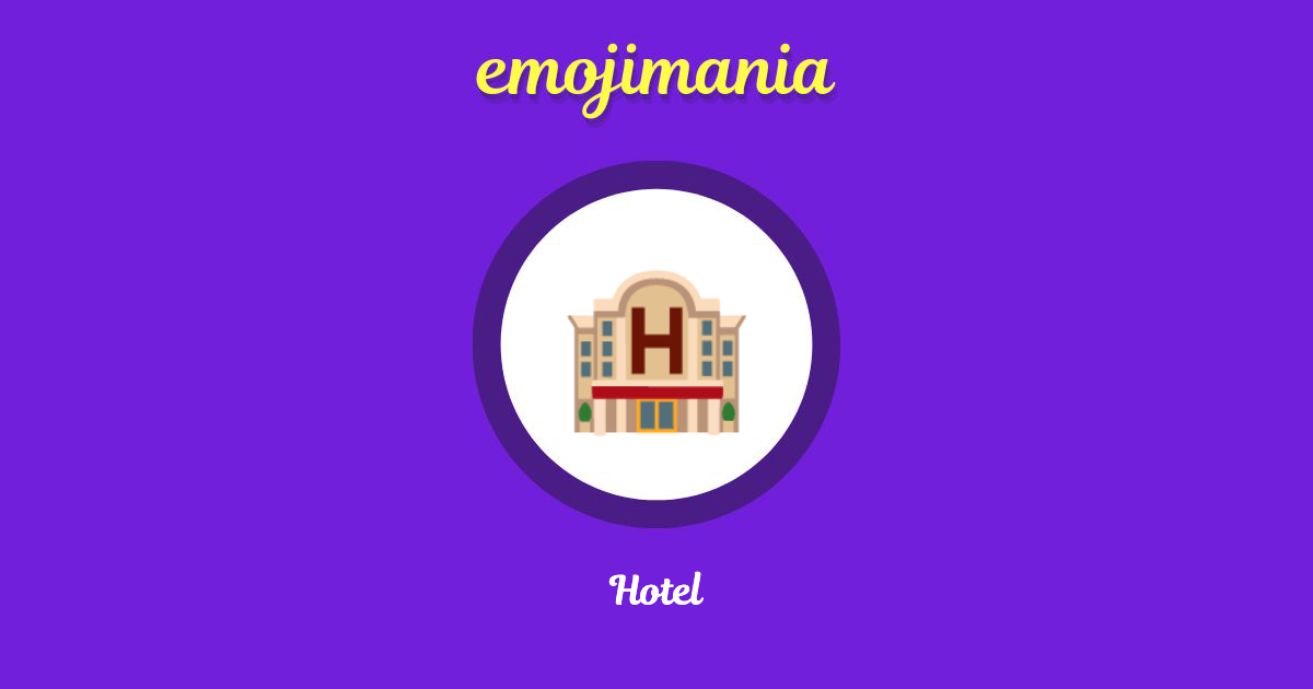 Hotel Emoji copy and paste