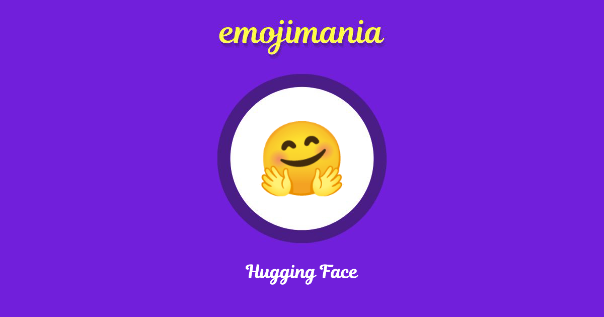 Hugging Face Emoji copy and paste