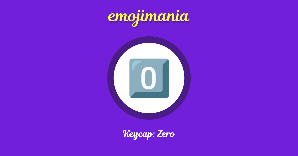 Keycap: Zero Emoji copy and paste