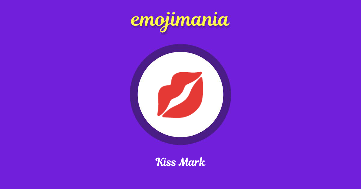 Kiss Mark Emoji copy and paste
